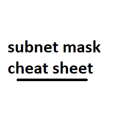 subnet mask cheat sheet