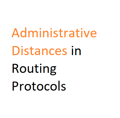 Administrative Distances 