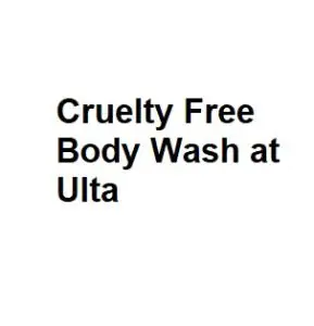 Cruelty Free Body Wash at Ulta