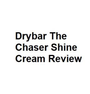 Drybar The Chaser Shine Cream Review