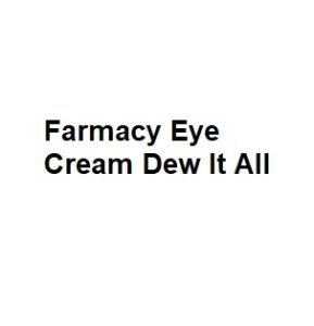 Farmacy Eye Cream Dew It All