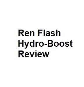 Ren Flash Hydro-Boost Review