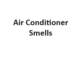 Air Conditioner Smells