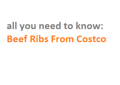 Beef Ribs From Costco
