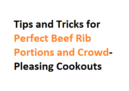 How Many Beef Ribs Per Person