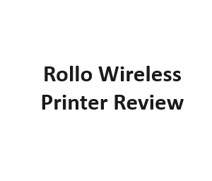 Rollo Wireless Printer Review