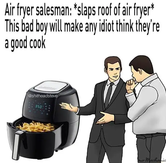 Air Fryer Meme Biggest collection