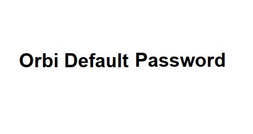 orbi default password
