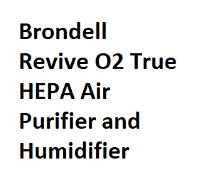 Brondell Revive O2 True HEPA Air Purifier and Humidifier