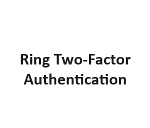 Ring Two-Factor Authentication